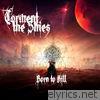 Torment The Skies - Born to Kill - EP