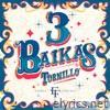 3 Baikas - Single