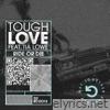 Tough Love - Ride Or Die (feat. Tia Lowe) [Dub Mix] - Single