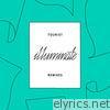 Tourist - Illuminate (Remixes) [feat. Years & Years] - Single