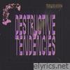 Destructive Tendencies - Single