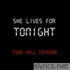 She Lives for Tonight - Single