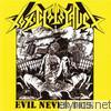 Toxic Holocaust - Evil Never Dies