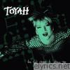 Toyah - Has God Ceased to Dream You - EP