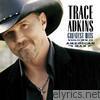 Trace Adkins - Trace Adkins: Greatest Hits, Vol. 2 - American Man