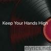 Tracey Lee - Keep Your Hands High - Single