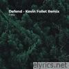 Defend (Remix) - Single