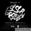 Issa Problem - Single