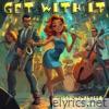 Get With It - Single