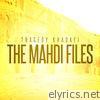 Tragedy Khadafi - The Mahdi Files