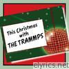 This Christmas with the Trammps
