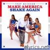 Trap Beckham - Make America Shake Again