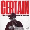 Certain - Single