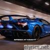 Speed At Night - Single