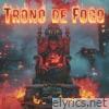 Trono de Fogo - Single