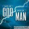 Son Of God Son Of Man - EP