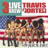 Travis Porter - 3 Live Krew
