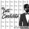 The Last Candidate - EP