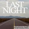 LAST NIGHT - Single