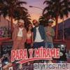 Para y mírame - Single