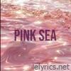 Pink Sea - Single