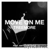 Move on Me (feat. Anthony Enos) - Single