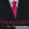 Treephort - Pink Tie - Straight Guy