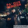 Pa' Que Reboten - Single