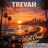 West Coast Dreamin' - Single
