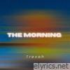 The Morning - Single