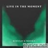 Live In The Moment (feat. Rudyclef) [Live] - Single