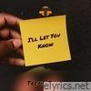 I'll Let You Know - Single