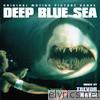 Deep Blue Sea (Original Motion Picture Score)