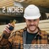 Two Inches - Single