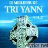 Tri Yann - Le meilleur de Tri Yann, vol. 2