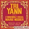 Princes Qu'en Mains Tenez (feat. Ensemble vocal Marie Nodier) - Single