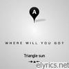 Where Will You Go - EP