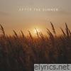 After The Summer - Single