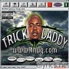 Trick Daddy - Www.Thug.Com