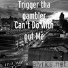 Can't Do with out Me - Single