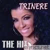 Trinere The Hits (Live) - EP