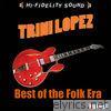 Million Sellers By Trini Lopez