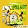 shot o'clck - Single
