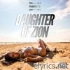Daughter of Zion - Single