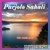 Parjolo Sahali - Single
