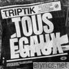 Tous egaux - Single