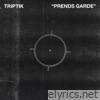 Prends garde - Single