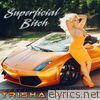 Superficial Bitch - EP