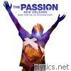 Trisha Yearwood - Broken (From “The Passion: New Orleans” Television Soundtrack) - Single