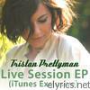 Tristan Prettyman - Live Session (iTunes Exclusive) - EP